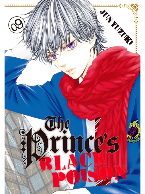 Title details for The Prince's Black Poison, Volume 9 by Jun Yuzuki - Wait list